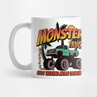 Less Talking More Crushing Monster Truck Mug